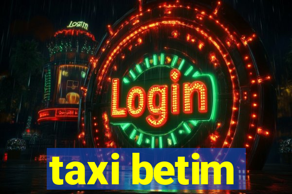 taxi betim